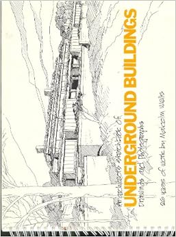 An Architect S Sketchbook Of Underground Buildings