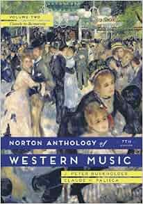 Amazon Com The Norton Anthology Of Western Music Seventh