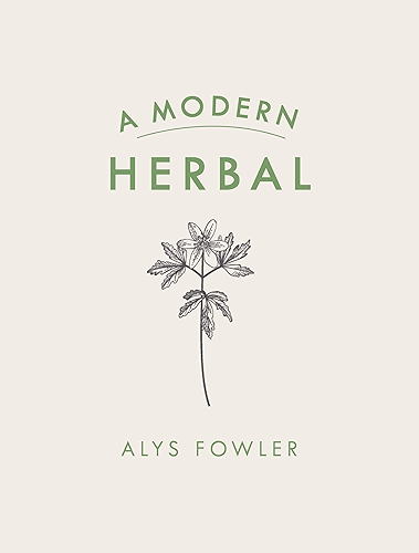 Download A Modern Herbal (English Edition) PDF