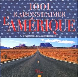 1001 raisons d'aimer l'Amérique