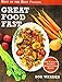 Great Food Fast: Bob Warden's Ultimate Pressure Cooker Recipes by 