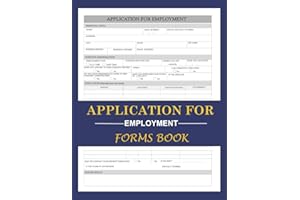 Application For Employment Forms Book: For Organizations or Business 60 Forms