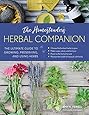 The Homesteader's Herbal Companion: The Ultimate Guide to Growing, Preserving, and Using Herbs