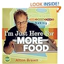 I'm Just Here for More Food: Food x Mixing + Heat = Baking