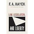 Law, Legislation, and Liberty, Volume 19 (Volume 19) (The Collected Works of F. A. Hayek)