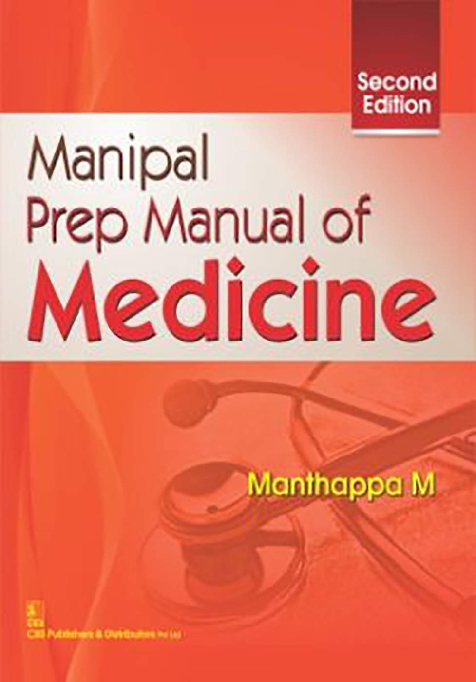 Manipal Prep Manual Of Medicine 2Ed (Pb 2019)