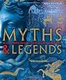 Amazon.com: Myths & Legends: An illustrated guide to their origins and ...