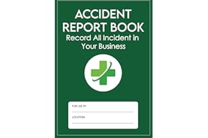 Accident Report Book: Incident Report Log Book A4 | Workplace Healthy & Safety | Record All Incident in Your Business | 120 P