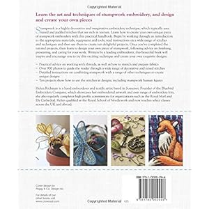 Stumpwork Embroidery: Techniques and Projects