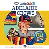 Paperback AFL: Footy Kids: Adelaide Crows Book