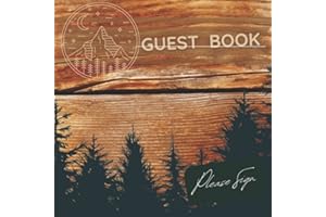 Cabin Guest Book: Guest Sign In Book For Rustic Cottage Vacation Cabin Rental Home ( Guestbooks by ElomaAnitta)