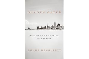 Golden Gates: Fighting for Housing in America