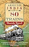 Around India in 80 Trains