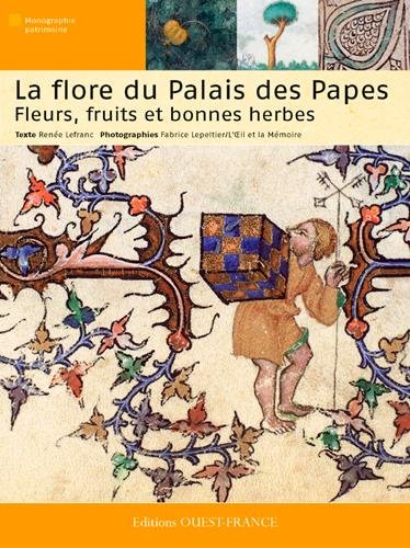 La  flore du Palais des Papes
