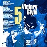 VICTORY STYLE 5