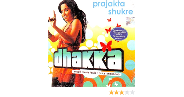 Prajakta Shukre Dhakka Prajakta Shukre Indian Hindi Regional Fusion Prajakta Shukre Amazon Com Music dhakka prajakta shukre indian hindi