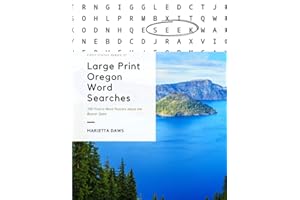 Large Print Oregon Word Searches: 200 Find-a-Word Puzzles about the Beaver State (Large Print United States)