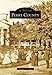 Perry County (Images of America) by Eleanor C. Drake