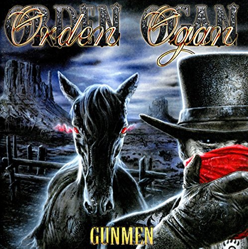 Orden Ogan - Gunman Lyrics - Zortam Music