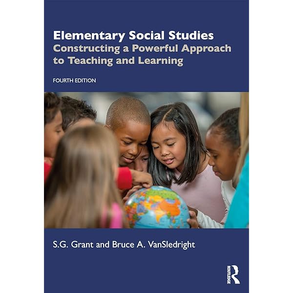 Amazon.com: Elementary Social Studies: 9780367855857: Grant