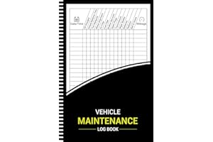 Vehicle Maintenance Log Book: Repair and Service Record Keeper Book for Cars, Trucks, and Motorcycles Engine oil Change, Auto Repairs Journal (109 Pages "6x9" Inches)