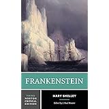 Frankenstein: A Norton Critical Edition (Norton Critical Editions)