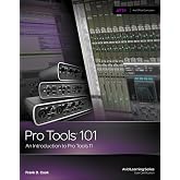 Pro Tools 101: An Introduction to Pro Tools 11 (Avid Learning)