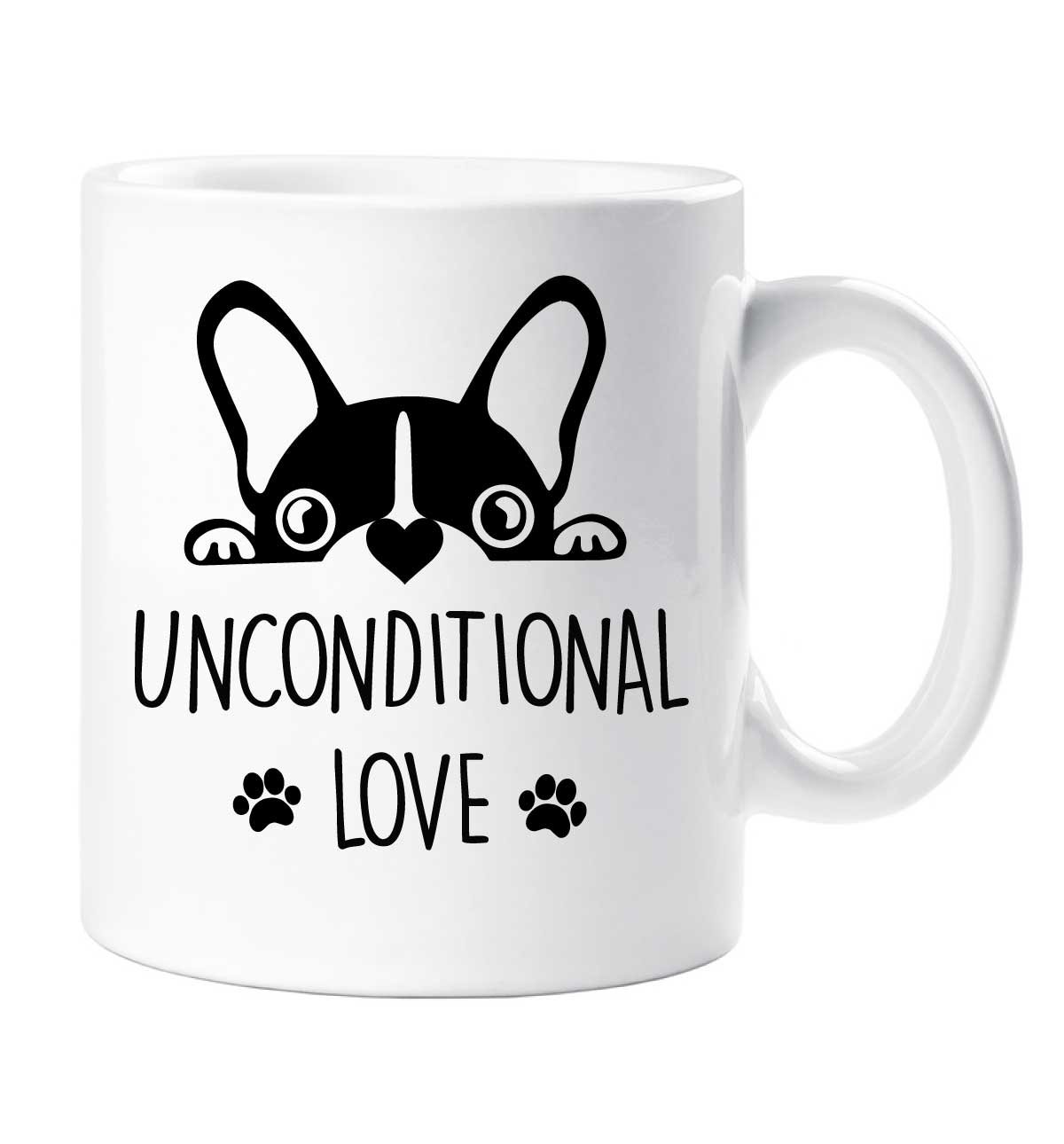 60 Second Makeover Limited Frenchie Mug Unconditional Love Pet Present French Bull Dog