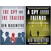Ben Macintyre Collection 2 Books Set - The Spy and the Traitor & A Spy Among Friends