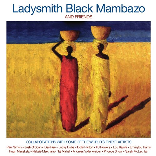 Ladysmith Black Mambazo - World in Union Lyrics - Zortam Music
