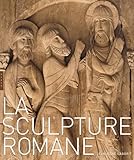 La sculpture romane by 