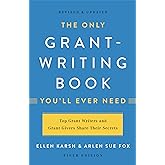 The Only Grant-Writing Book You'll Ever Need