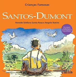 Livro Santos-Dumont (Crianças Famosas)