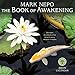 The Book of Awakening 2019 Wall Calendar by Mark Nepo by Mark Nepo, Amber Lotus Publishing