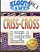 KLOOTO Games CrissCross Volume I (Volume 1) by Cyrus F. Rea