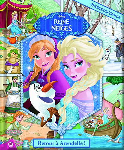 La reine des neiges : Retour à Arendelle ! by