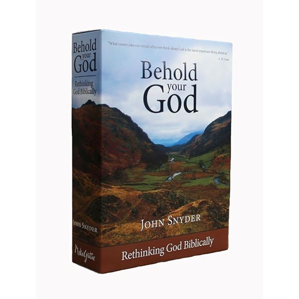 Behold Your God: The Weight of: Synder, John: 9780988668188