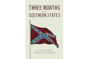 Three Months in the Southern States