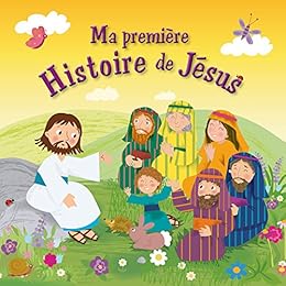 Ma première histoire de Jésus