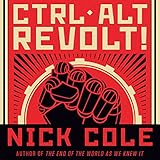 CTRL ALT Revolt!