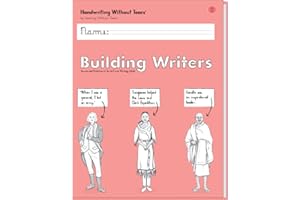 Learning Without Tears Building Writers, Student Edition- Grade 3, Writing Skills in Narrative, Information, Opinion Style, Writing Fluency- for School and Home Use