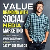 Value Branding with Social Media