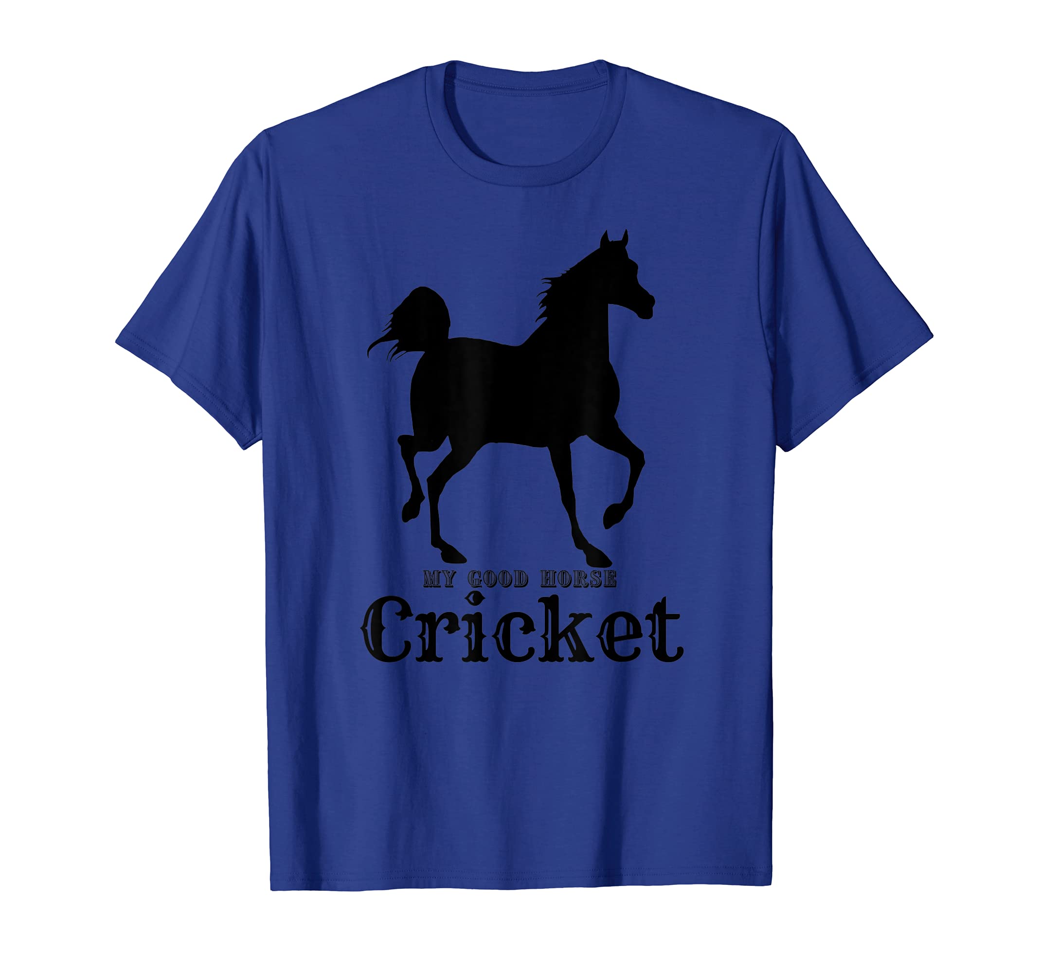 My Good Horse CRICKET T-Shirt