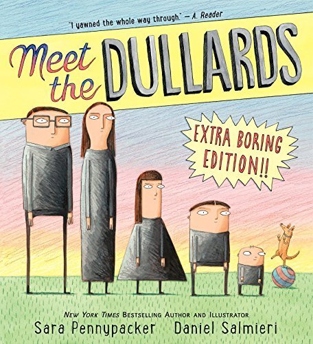 Meet the Dullards by Pennypacker, Sara (2015) H... 0062414674 Book Cover