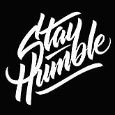 White Decal Stickers Stay Humble Letters Reflective Stickers 3.94 inches Car Vehicle Body Window Decals Sticker Decoration Automotive Exterior Accessories(ZS474)