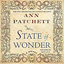 State of Wonder: A Novel State of Wonder: A Novel