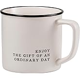 Santa Barbara Design Studio Black and White Coffee Cups Face-to-Face Designs Stoneware Mug, 16-Ounce, Enjoy The Gift of An Ordinary Day