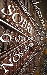 Livro Sobre o que nos separa