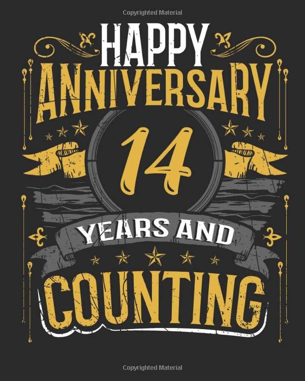Happy 14 Year Work Anniversary Happy Anniversary 14 Years And Counting: Gift Journal With Blank Lined  Interior For 14Th Anniversary Fourteen Years: Publishing, Lark Designs:  9798618446532: Amazon.com: Books