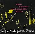 Oscar Peterson The Oscar Peterson Trio at the Stratford Shakespearean